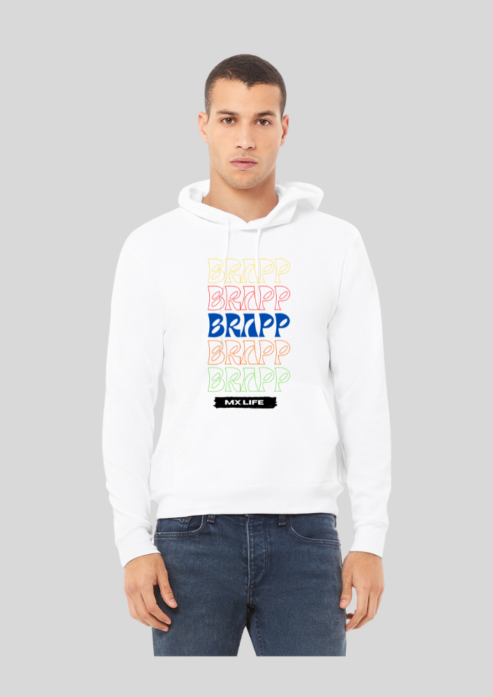 Brappp Life Hoodie